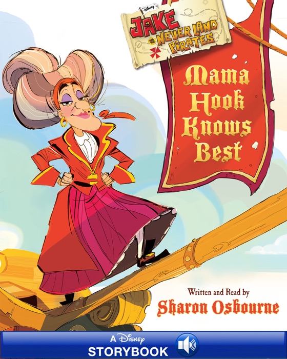 Jake and the Never Land Pirates:  Mama Hook Knows Best