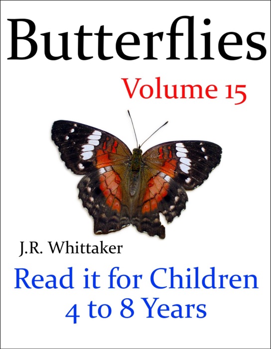Butterflies (Read It Book for Children 4 to 8 Years)