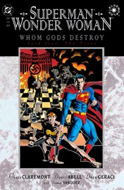 Superman/Wonder Woman: Whom Gods Destroy (1996-) #4 - Chris Claremont & Dusty Abell by  Chris Claremont & Dusty Abell PDF Download