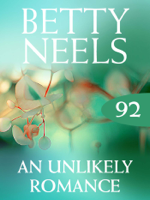 Betty Neels - An Unlikely Romance artwork