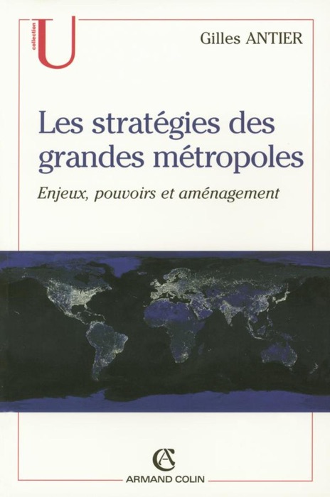 Les stratégies des grandes métropoles