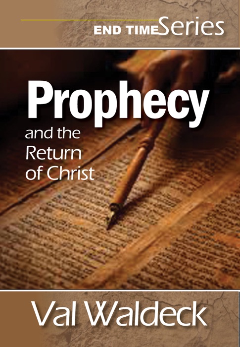 Prophecy and the Return of Christ