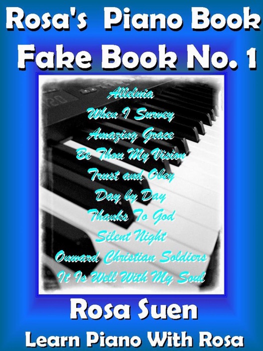 Rosa's Piano Book - Fake Book No. 1