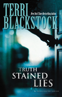 Terri Blackstock - Truth Stained Lies artwork