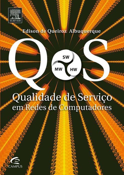 Qos: Qualidade de serviço em redes de computadores