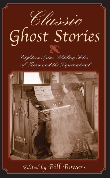 Classic Ghost Stories