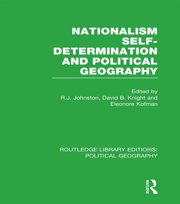 Nationalism, Self-Determination and Political Geography