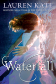 Waterfall - Lauren Kate