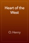 Heart of the West