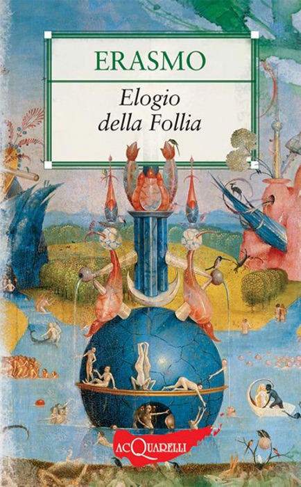 Elogio della Follia