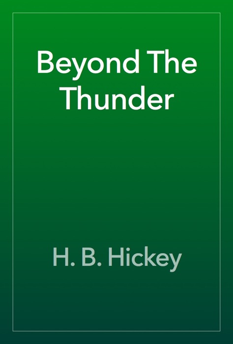 Beyond The Thunder