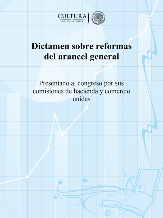 Dictamen sobre reformas del arancel general