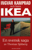 Ingvar Kamprad och hans IKEA - Thomas Sjöberg