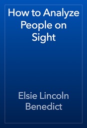 How to Analyze People on Sight