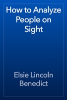 How to Analyze People on Sight