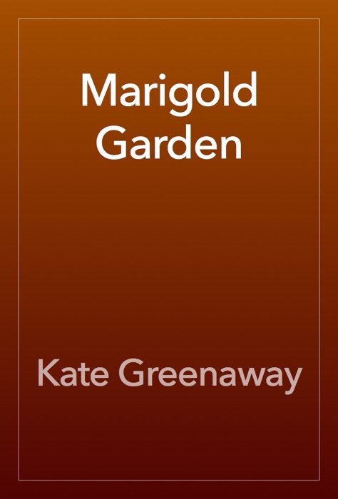 Marigold Garden