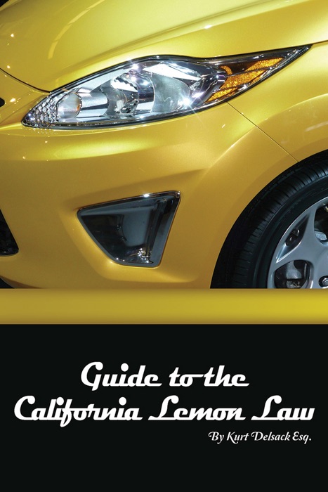Guide to the California Lemon Law