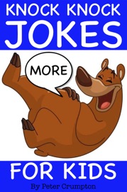 Knock Knock Jokes For Kids - Peter Crumpton