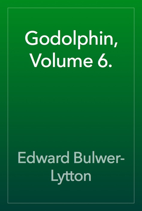 Godolphin, Volume 6.