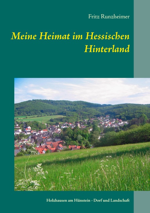 Meine Heimat im Hessischen Hinterland