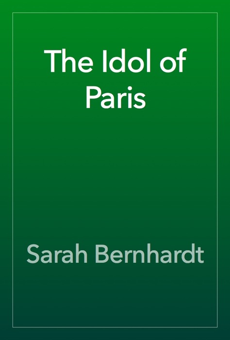 The Idol of Paris