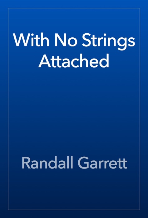 With No Strings Attached