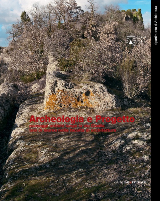 Archeologia e Progetto