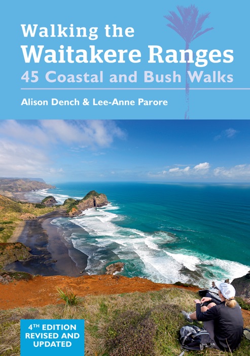 Walking the Waitakere Ranges