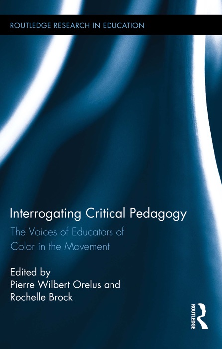 Interrogating Critical Pedagogy