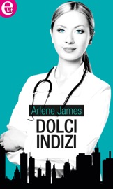 Dolci indizi (eLit) - Arlene James by  Arlene James PDF Download