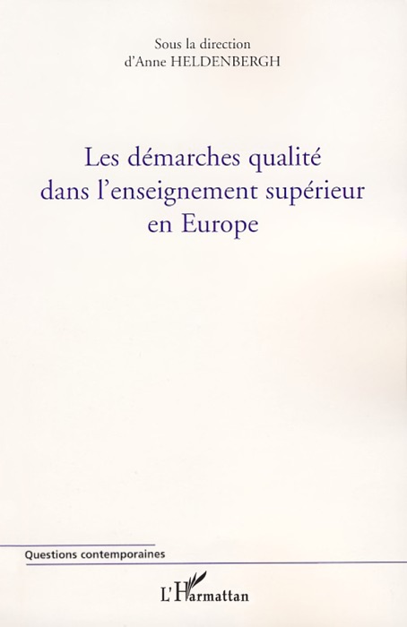 Les démarches qualité dans l'enseignement supérieur en Europe