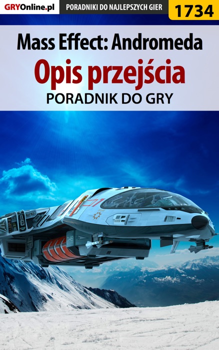 Mass Effect: Andromeda - Opis przejścia