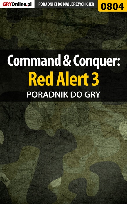 Command & Conquer: Red Alert 3 (Poradnik do gry)