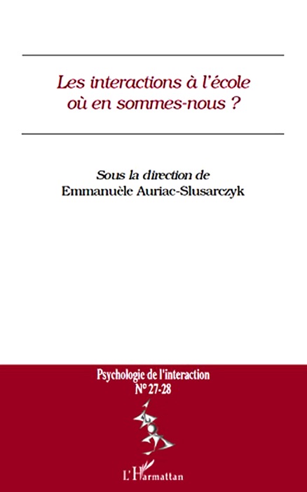 Les interactions à l'école où en sommes-nous ?