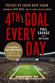 4th and Goal Every Day - Phil Savage & Ray Glier