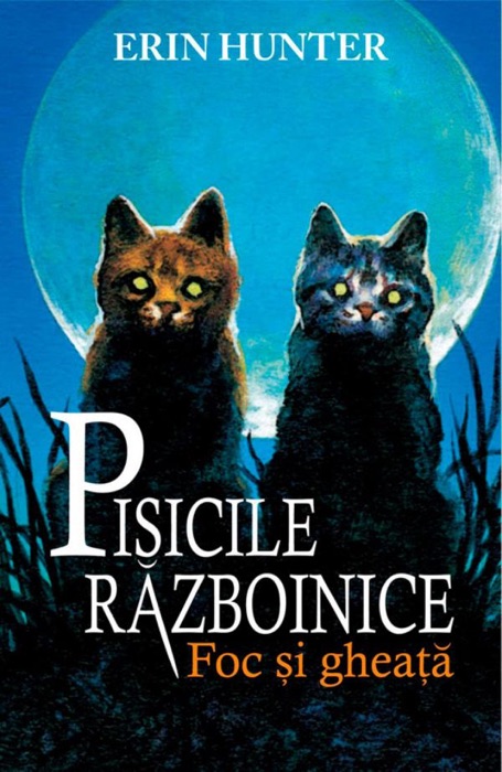 Pisicile războinice. Cartea a II-a - Foc și gheață