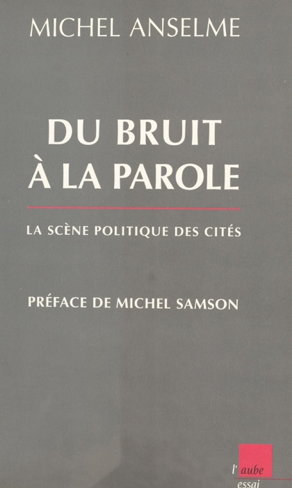 Du bruit à la parole