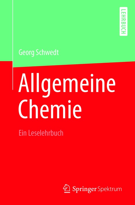 Allgemeine Chemie - ein Leselehrbuch