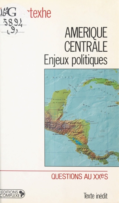 Amérique centrale : Enjeux politiques
