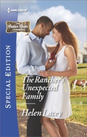 The Rancher's Unexpected Family - Helen Lacey by  Helen Lacey PDF Download