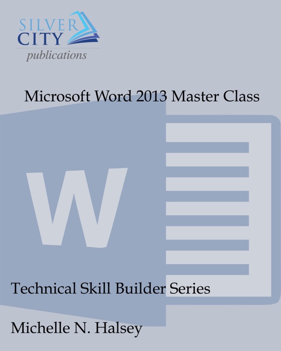 Microsoft Word 2013 Master Class