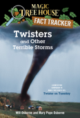 Twisters and Other Terrible Storms - Mary Pope Osborne, Will Osborne & Sal Murdocca