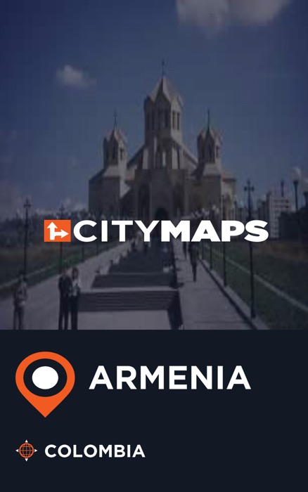 City Maps Armenia Colombia