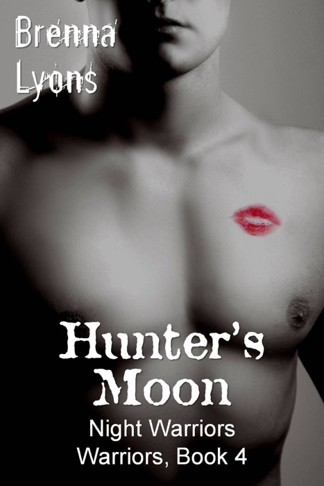 Hunter's Moon (Night Warriors, Warriors #4)