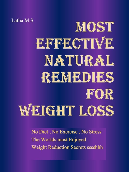 Most Effective Natural Remedies for Weight Loss