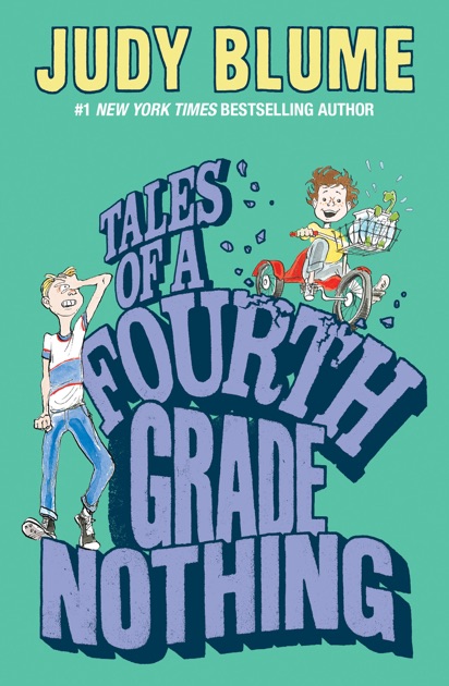 Tales of a Fourth Grade Nothing by Judy Blume on Apple Books