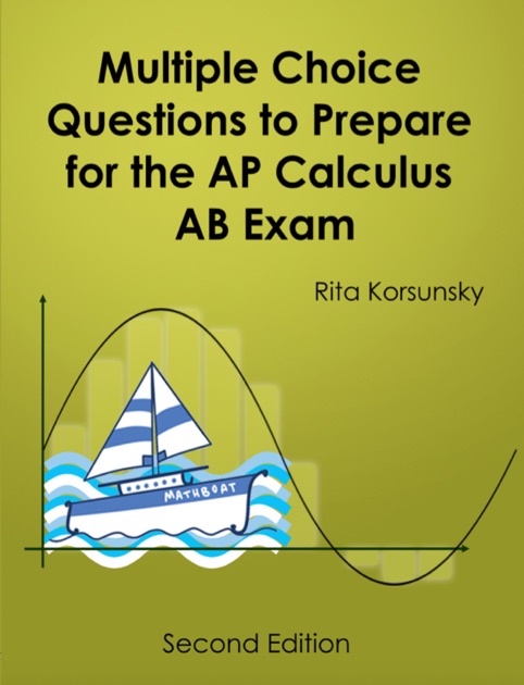 Multiple Choice Questions To Prepare For The Ap Calculus