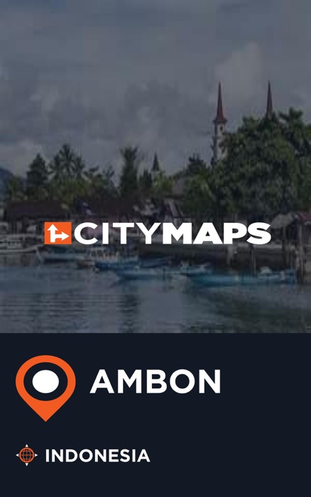 City Maps Ambon Indonesia