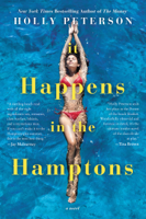 Holly Peterson - It Happens in the Hamptons artwork