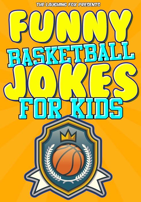 Funny Basketball Jokes for Kids